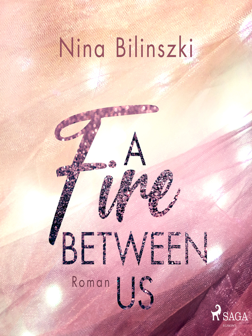 Titeldetails für A Fire Between Us nach Nina Bilinszki - Warteliste